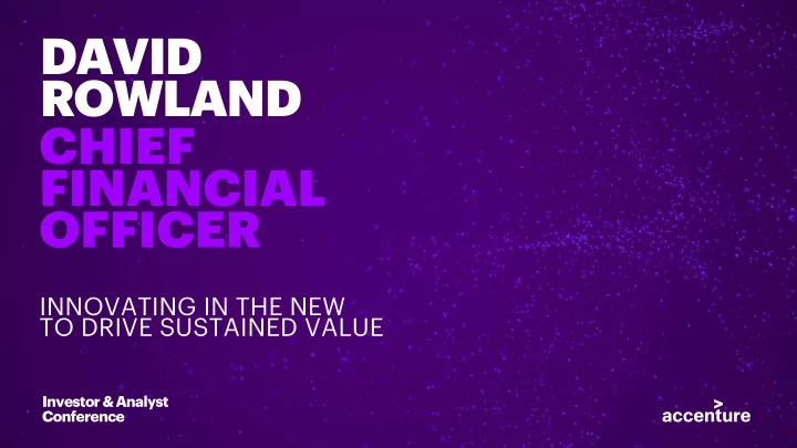 david rowland chief financial officer