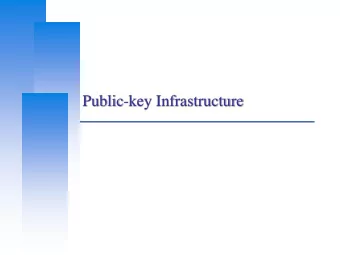 Public-key Infrastructure  Computer Center, CS, NCTU  Public-key Infrastructure  A set of