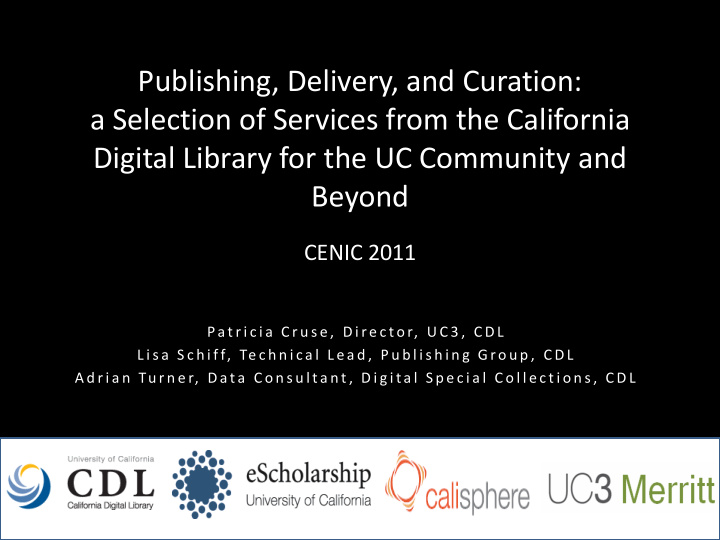 digital library for the uc community and