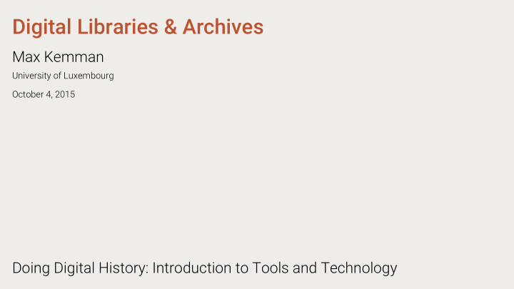 digital libraries archives