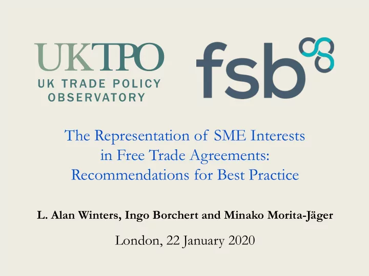 the representation of sme interests in free trade