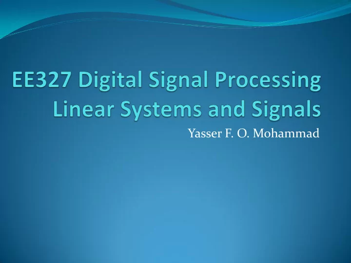 yasser f o mohammad reminder 1 adc reminder 2 sampling
