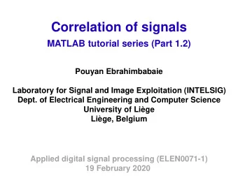Correlation of signals  MATLAB tutorial series (Part 1.2)  Pouyan Ebrahimbabaie  Laboratory for