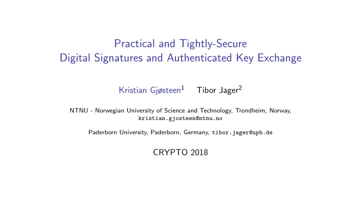 practical and tightly secure digital signatures and
