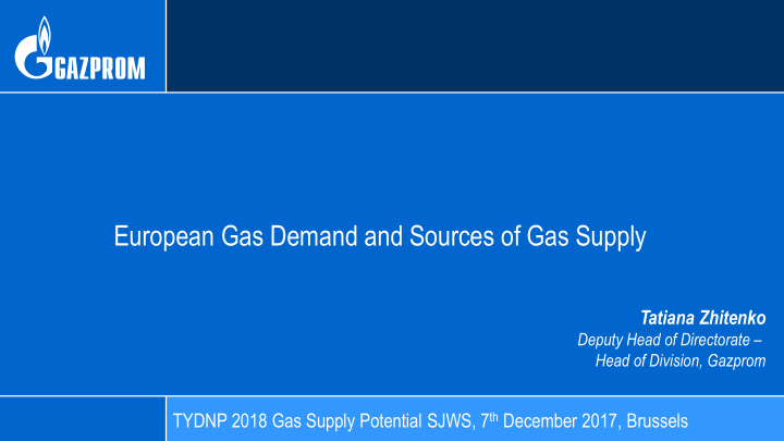 european gas demand and sources of gas supply