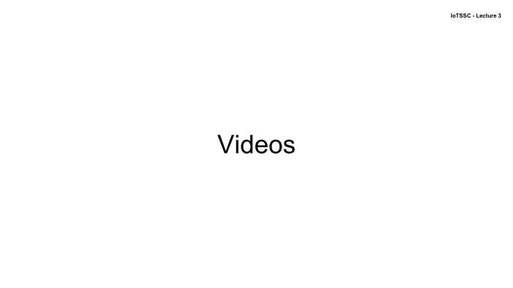 videos