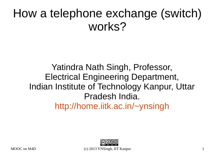 how a telephone exchange switch works