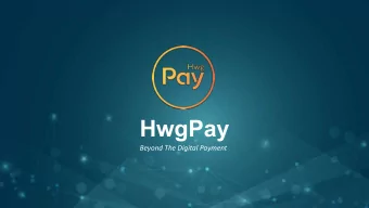 HwgPay  Beyond The Digital Payment  HwgPay Account Registration  HwgPay Account Registration