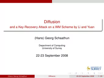 Diffusion  and a Key-Recovery Attack on a WM Scheme by Li and Yuan  (Hans) Georg Schaathun