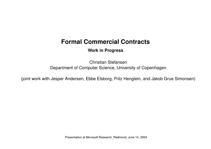 formal commercial contracts