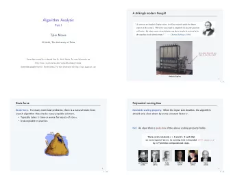 Algorithm Analysis   As soon as an Analytic Engine exists, it will necessarily guide the future