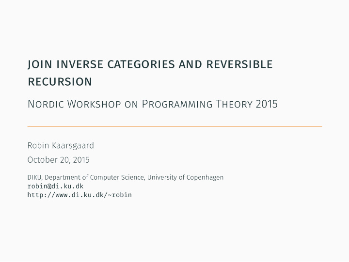 join inverse categories and reversible recursion