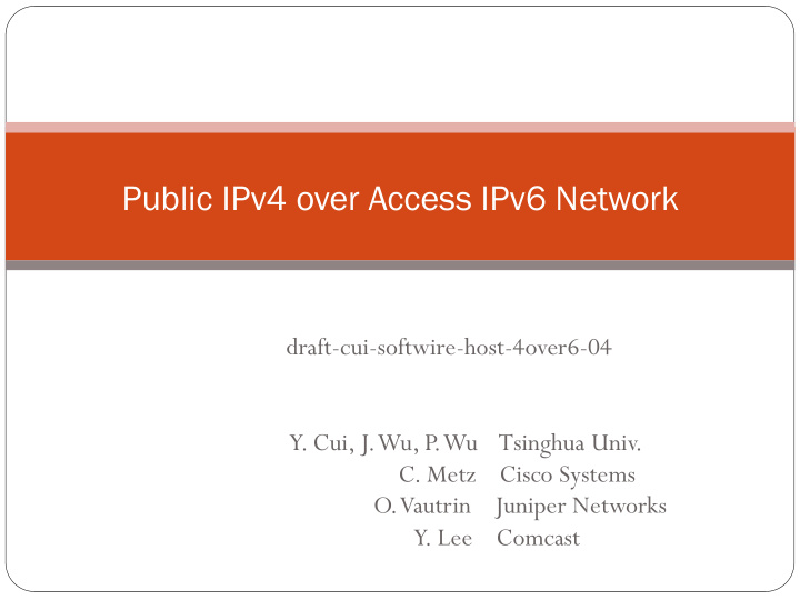public ipv4 over access ipv6 network