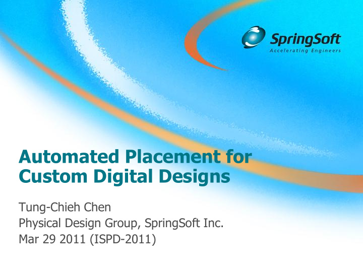 automated placement for custom digital designs