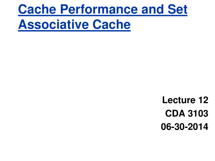 cache performance and set