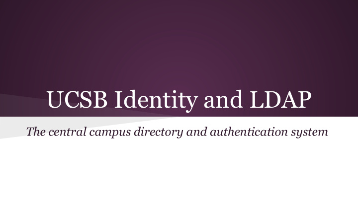 ucsb identity and ldap