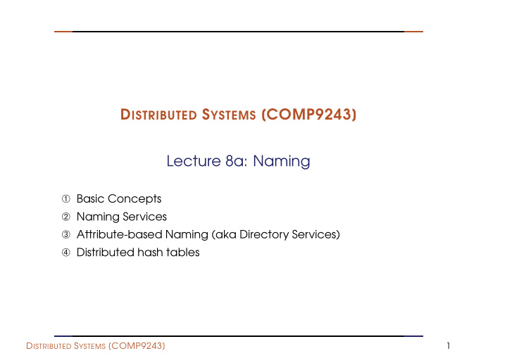 d istributed s ystems comp9243 lecture 8a naming