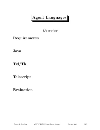 Agent Languages  Overview  Requirements  Java  Tcl/Tk  Telescript  Evaluation  Franz J. Kurfess