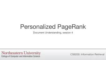 Personalized PageRank  Document Understanding, session 4  CS6200: Information Retrieval