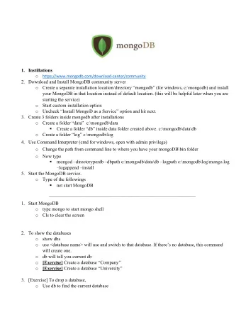 1. Instillations o https://www.mongodb.com/download-center/community 2. Download and Install
