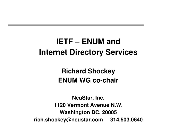 ietf enum and internet directory services