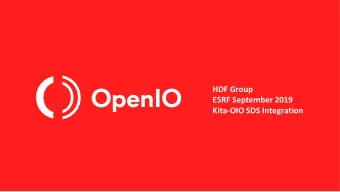 HDF Group  ESRF September 2019  Kita-OIO SDS Integration  Agenda  September 2019  1  About OpenIO