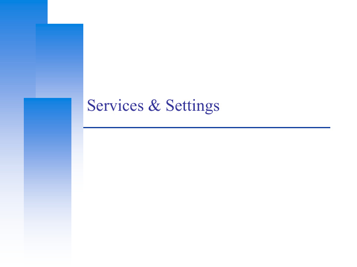 services settings basic services