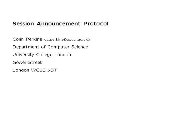 session announcement proto col colin p erkins c p erkins