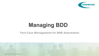 Managing BDD  Test Case Management for BDD Automation  1  Agenda    Brief Gherkin Walkthrough