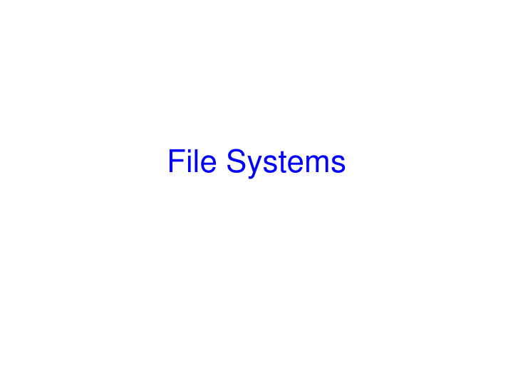 file systems storing information
