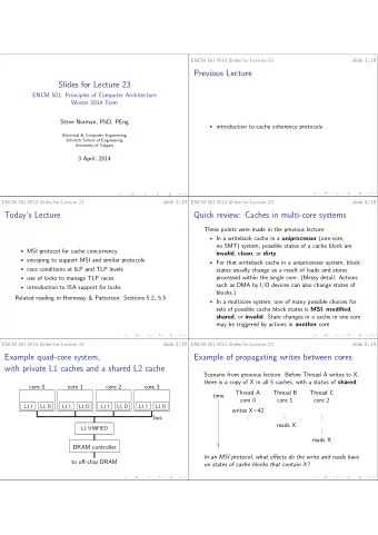 Previous Lecture  Slides for Lecture 23  ENCM 501: Principles of Computer Architecture  Winter 2014