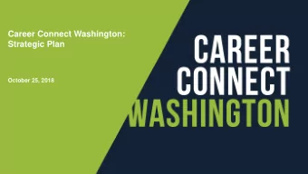 Strategic Plan  October 25, 2018  DRAFT The Problem: Students lack sufficient pathways to great