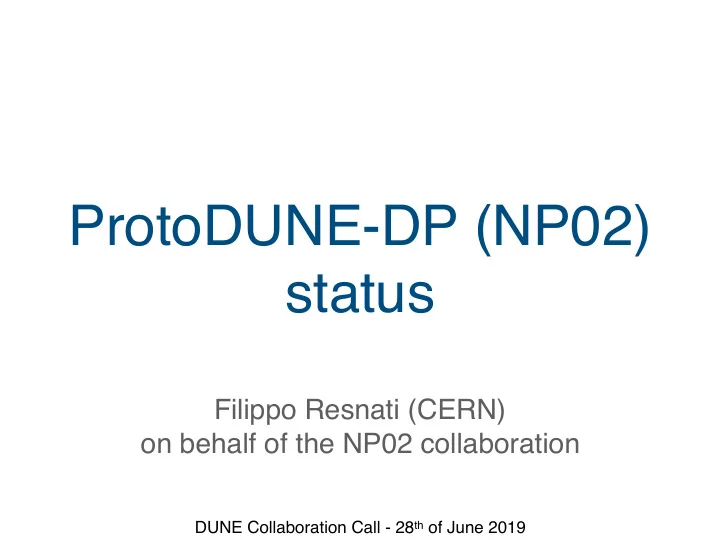 protodune dp np02 status
