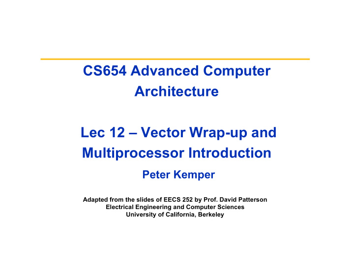cs654 advanced computer architecture lec 12 vector wrap
