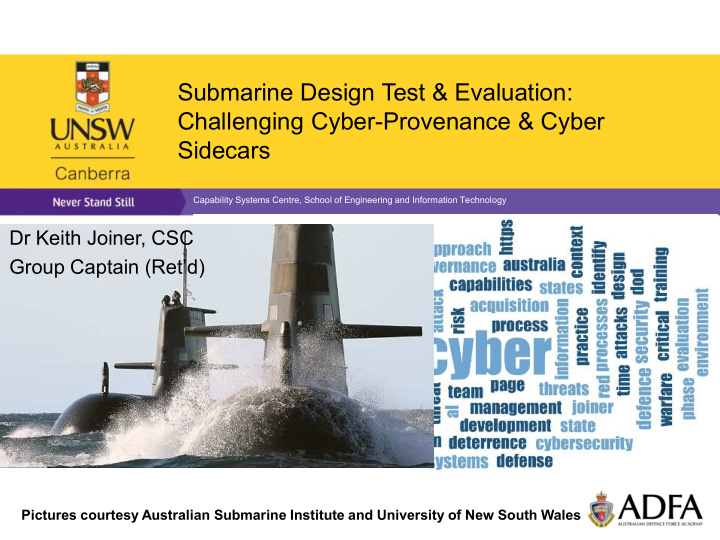 submarine design test evaluation challenging cyber