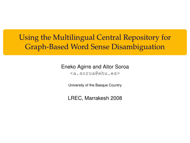 using the multilingual central repository for graph based