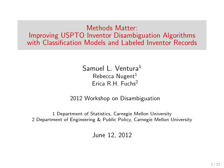methods matter improving uspto inventor disambiguation