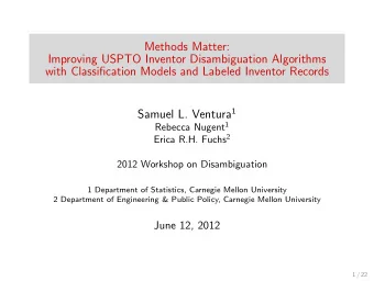 Methods Matter:  Improving USPTO Inventor Disambiguation Algorithms  with Classification Models and