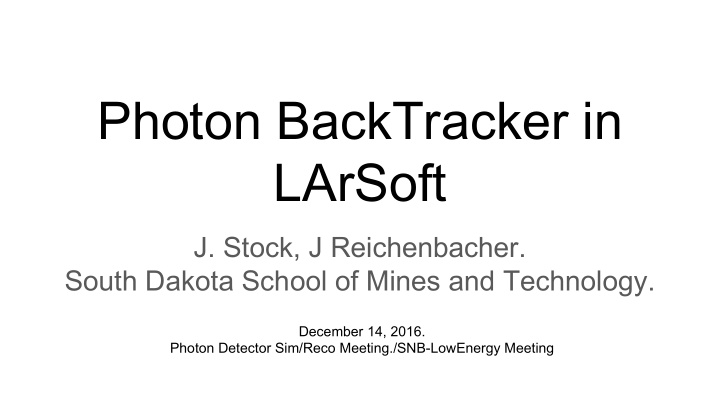 photon backtracker in larsoft