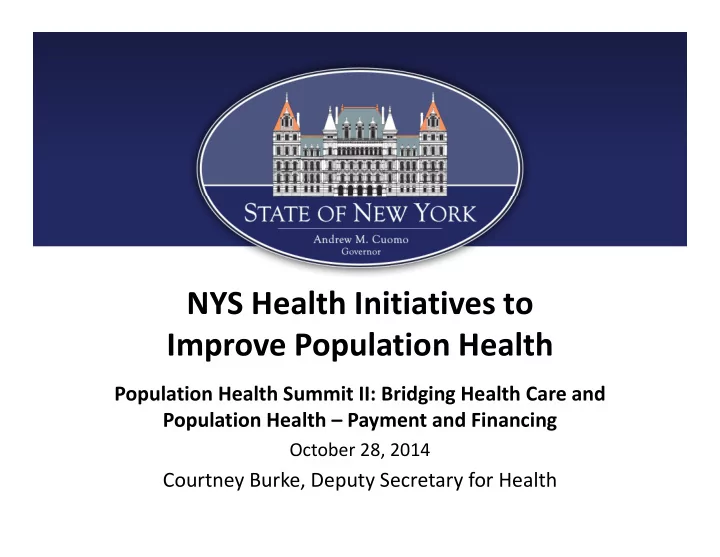 nys health initiatives to improve population health