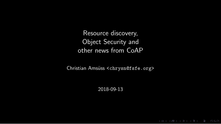resource discovery object security and other news from