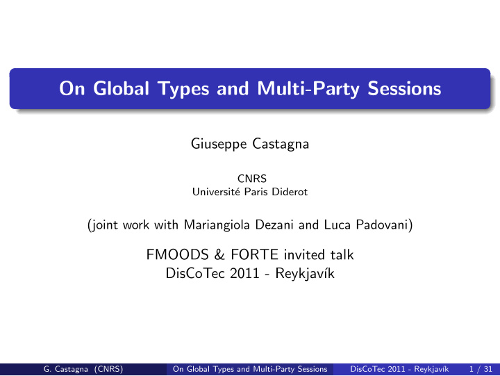 on global types and multi party sessions