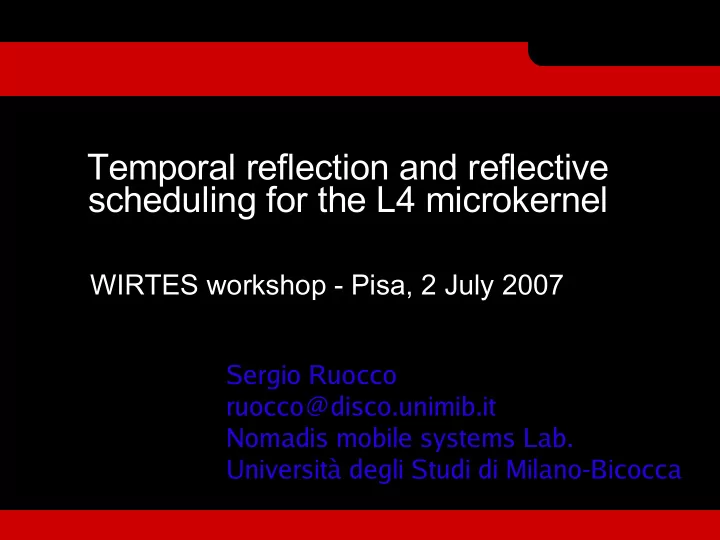 temporal reflection and reflective scheduling for the l4