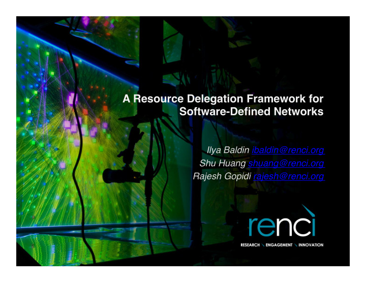 a resource delegation framework for software defined