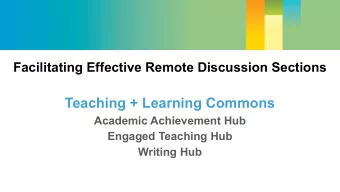 Teaching + Learning Commons  Academic Achievement Hub  Engaged Teaching Hub  Writing Hub  Meet the
