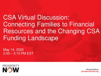 Resources and the Changing CSA  Funding Landscape  May 14, 2020 2:00  3:15 PM EST  Welcome