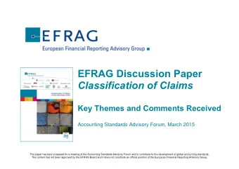 EFRAG Discussion Paper Classification of Claims Key Themes and Comments Received  Accounting