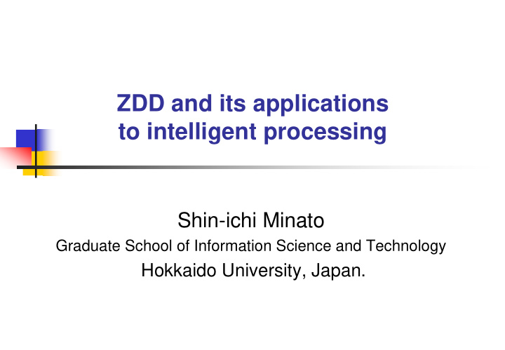 zdd and its applications to intelligent processing