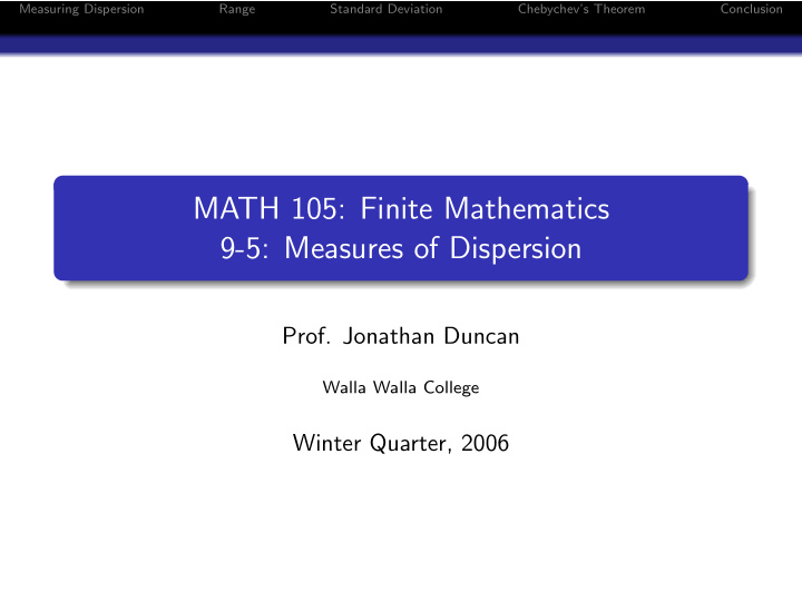 math 105 finite mathematics 9 5 measures of dispersion