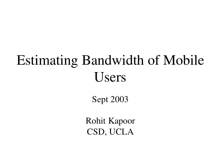 estimating bandwidth of mobile users